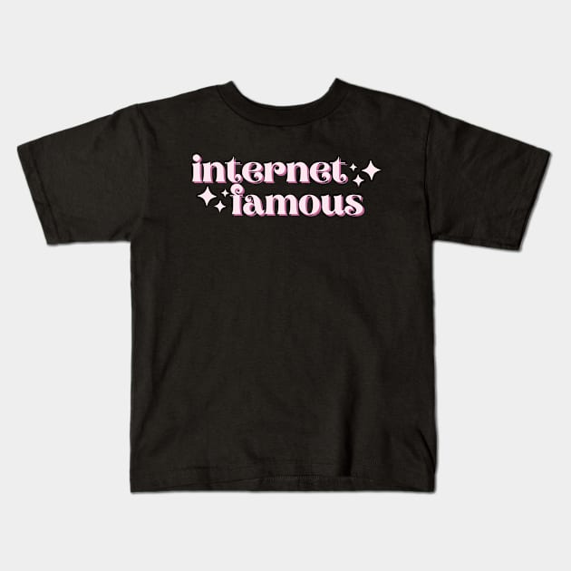 Internet Famous Kids T-Shirt by Spatski